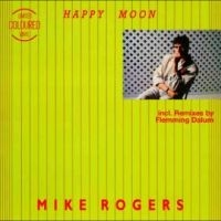 Mike Rogers - Happy Moon i gruppen VINYL / Pop-Rock hos Bengans Skivbutik AB (5538877)