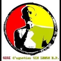 D'agostino Gigi - Gin Lemon E.P. i gruppen MUSIK / Dual Disc / Pop-Rock hos Bengans Skivbutik AB (5538879)