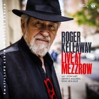 Roger Kellaway - Live At Mezzrow i gruppen VI TIPSAR / Startsida - CD Nyheter & Kommande hos Bengans Skivbutik AB (5538908)