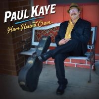 Paul Kaye - Ham Hound Crave i gruppen CD / Blues hos Bengans Skivbutik AB (5538925)