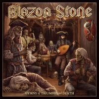 Blazon Stone - Hymns Of Triumph And Death i gruppen VI TIPSAR / Fredagsreleaser / Fredag den 7:e Juni 2024 hos Bengans Skivbutik AB (5538944)