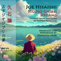 Joohyun Park - Joe Hisaishi: Studio Ghibli Dreams i gruppen CD / Pop-Rock hos Bengans Skivbutik AB (5538955)