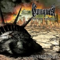 Conquest - Paradox Vol. Ii Babylon America i gruppen VINYL / Hårdrock hos Bengans Skivbutik AB (5538999)