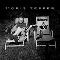 Moris Tepper - Building A Nest i gruppen VI TIPSAR / Julklappstips CD hos Bengans Skivbutik AB (5539008)