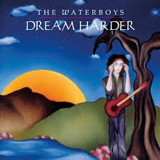 The Waterboys - Dream Harder i gruppen VI TIPSAR / Fredagsreleaser / Fredag den 7:e Juni 2024 hos Bengans Skivbutik AB (5539252)