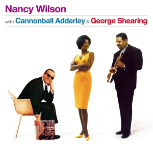 Nancy Wilson - With Cannonball Aderley & George Shearing i gruppen ÖVRIGT / Övrigt / aub hos Bengans Skivbutik AB (5539273)