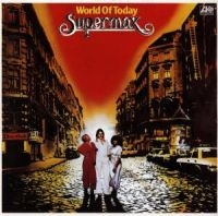 SUPERMAX - WORLD OF TODAY i gruppen VI TIPSAR / Julklappstips CD hos Bengans Skivbutik AB (553936)