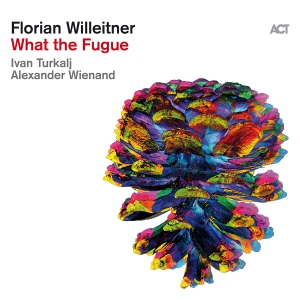 Willeitner Florian - What The Fugue i gruppen VI TIPSAR / Fredagsreleaser / Fredag den 28:e Juni 2024 hos Bengans Skivbutik AB (5539487)