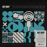 Art Brut - And Yes, This Is My Singing Voice! i gruppen VI TIPSAR / Fredagsreleaser / Fredag den 5:e Juli 2024 hos Bengans Skivbutik AB (5539510)