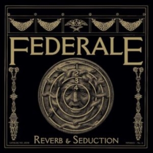 Federale - Reverb & Seduction (Burgundy Vinyl) i gruppen VI TIPSAR / Fredagsreleaser / Fredag den 12:e Juli 2024 hos Bengans Skivbutik AB (5539523)