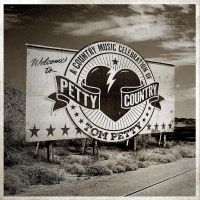 Various Artists - Petty Country: A Country Music Celebration of Tom Petty i gruppen VI TIPSAR / Fredagsreleaser / Fredag den 21:a Juni 2024 hos Bengans Skivbutik AB (5539524)