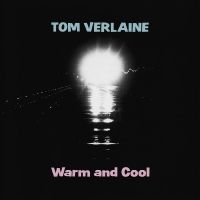 Verlaine Tom - Warm And Cool (Pink Vinyl) i gruppen VI TIPSAR / Fredagsreleaser / Fredag den 7:e Juni 2024 hos Bengans Skivbutik AB (5539604)