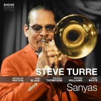 Steve Turre - Sanyas i gruppen VI TIPSAR / Fredagsreleaser / Fredag den 12:e Juli 2024 hos Bengans Skivbutik AB (5539662)