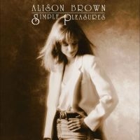 Brown Alison - Simple Pleasures i gruppen VI TIPSAR / Julklappstips Vinyl hos Bengans Skivbutik AB (5539680)