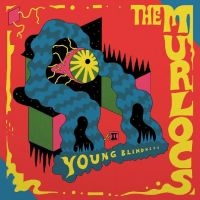 Murlocs The - Young Blindness i gruppen VI TIPSAR / Fredagsreleaser / Fredag den 7:e Juni 2024 hos Bengans Skivbutik AB (5539683)