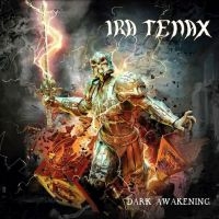 Ira Tenax - Dark Awakening i gruppen VI TIPSAR / Fredagsreleaser / Fredag den 14:e Juni 2024 hos Bengans Skivbutik AB (5539690)