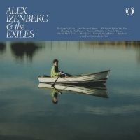 Alex Izenberg - Alex Izenberg & The Exiles i gruppen VI TIPSAR / Fredagsreleaser / Fredag den 26:e Juli 2024 hos Bengans Skivbutik AB (5539790)