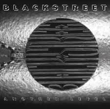 Blackstreet - Another Level i gruppen VI TIPSAR / Fredagsreleaser / Fredag den 14:e Juni 2024 hos Bengans Skivbutik AB (5539843)