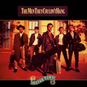 The Men They Couldn't Hang - Silver Town i gruppen VINYL / Pop-Rock hos Bengans Skivbutik AB (5539845)