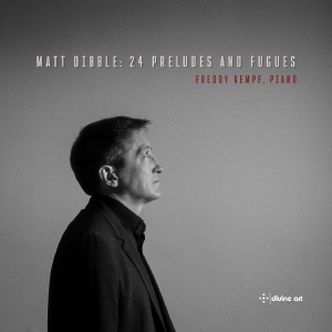 Freddy Kempf - Dibble: 24 Preludes & Fugues i gruppen VI TIPSAR / Fredagsreleaser / Fredag den 14:e Juni 2024 hos Bengans Skivbutik AB (5539976)