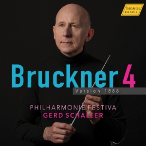 Philharmonie Festiva Gerd Schaller - Bruckner: Symphony No. 4 In E-Flat i gruppen VI TIPSAR / Fredagsreleaser / Fredag den 7:e Juni 2024 hos Bengans Skivbutik AB (5539987)