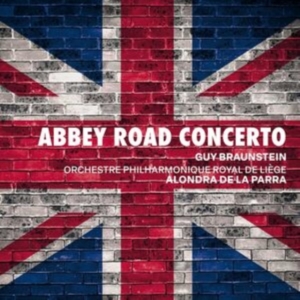 Orchestre Philharmonique Royal De L - Braunstein: Abbey Road Concerto i gruppen VI TIPSAR / Fredagsreleaser / Fredag den 7:e Juni 2024 hos Bengans Skivbutik AB (5540006)