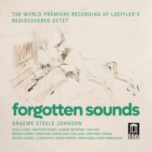 Graeme Steele Johnson - Loeffler & Debussy: Forgotten Sound i gruppen VI TIPSAR / Fredagsreleaser / Fredag den 7:e Juni 2024 hos Bengans Skivbutik AB (5540012)