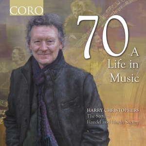 Harry Christophers The Sixteen Ha - 70 - A Life In Music i gruppen VI TIPSAR / Fredagsreleaser / Fredag den 7:e Juni 2024 hos Bengans Skivbutik AB (5540033)