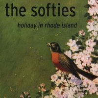 The Softies - Holiday In Rhode Island i gruppen VI TIPSAR / Julklappstips Vinyl hos Bengans Skivbutik AB (5540221)