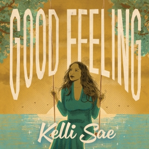 Sae Kelli - Good Feeling i gruppen ÖVRIGT / Övrigt / aub hos Bengans Skivbutik AB (5540282)