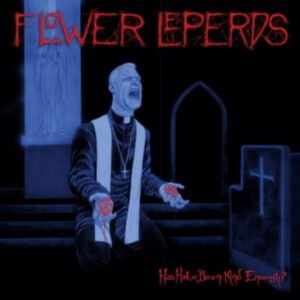 Flower Leperds - Has Hate Been Kind Enough? (Black V i gruppen VI TIPSAR / Fredagsreleaser / Fredag den 7:e Juni 2024 hos Bengans Skivbutik AB (5540302)