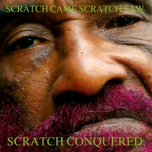 Lee Perry - Scratch Came, Scratch Saw, Scratch Conquered i gruppen VI TIPSAR / Fredagsreleaser / Fredag den 21:a Juni 2024 hos Bengans Skivbutik AB (5540655)