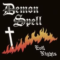 Demon Spell - Evil Nights i gruppen VI TIPSAR / Fredagsreleaser / Fredag den 30:e augusti 2024 hos Bengans Skivbutik AB (5540694)