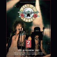 Guns N' Roses - Live In Pasadena 1987 i gruppen VI TIPSAR / Fredagsreleaser / Fredag den 12:e Juli 2024 hos Bengans Skivbutik AB (5540719)