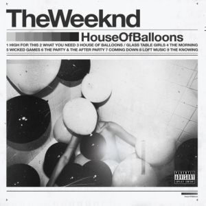 The Weeknd - House Of Balloons (10Th Anniversary) (2L i gruppen VINYL / RnB-Soul hos Bengans Skivbutik AB (5543191)