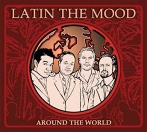 Latin The Mood - Around The World i gruppen Externt_Lager / Naxoslager hos Bengans Skivbutik AB (554719)