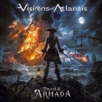 Visions Of Atlantis - Pirates Ii - Armada i gruppen VI TIPSAR / Fredagsreleaser / Fredag den 5:e Juli 2024 hos Bengans Skivbutik AB (5549065)