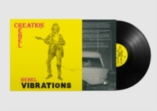 Creation Rebel - Rebel Vibrations i gruppen VI TIPSAR / Startsida - Vinyl Nyheter & Kommande hos Bengans Skivbutik AB (5549156)