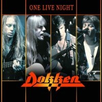 Dokken - One Live Night i gruppen VI TIPSAR / Fredagsreleaser / Fredag den 14:e Juni 2024 hos Bengans Skivbutik AB (5549245)