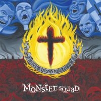 Monster Squad - Fire The Faith (Splatter Vinyl Lp) i gruppen VINYL / Pop-Rock hos Bengans Skivbutik AB (5549276)