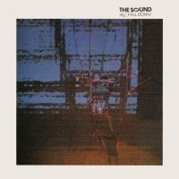 The Sound - All Fall Down i gruppen ÖVRIGT / Övrigt / Artiklar-kommande hos Bengans Skivbutik AB (5549350)