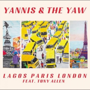 Yannis & The Yaw Feat. Tony Allen - Lagos Paris London Ep i gruppen VINYL / Pop-Rock hos Bengans Skivbutik AB (5549375)