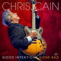 Cain Chris - Good Intentions Gone Bad (Red Trans i gruppen VINYL / Kommande / Blues hos Bengans Skivbutik AB (5549453)