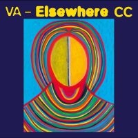 Various Artists - Elsewhere Cc i gruppen VI TIPSAR / Fredagsreleaser / Fredag den 5:e Juli 2024 hos Bengans Skivbutik AB (5549573)