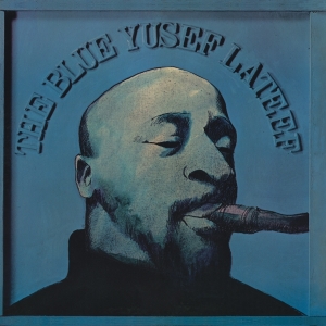 Yusef Lateef - The Blue Yusef Lateef i gruppen ÖVRIGT / Övrigt / aub hos Bengans Skivbutik AB (5549702)