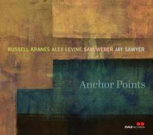 Russell Kranes & Alex Levine & Sam Weber & Jay Sawyer - Anchor Points i gruppen ÖVRIGT / Övrigt / aub hos Bengans Skivbutik AB (5549718)