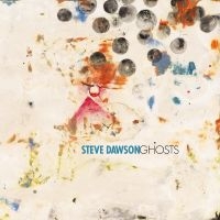 Steve Dawson - Ghosts i gruppen VI TIPSAR / Fredagsreleaser / Fredag den 7:e Juni 2024 hos Bengans Skivbutik AB (5549767)