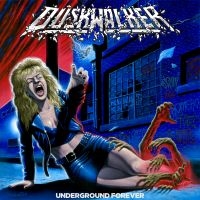 Duskwalker - Underground Forever i gruppen CD / Kommande / Hårdrock hos Bengans Skivbutik AB (5549770)