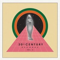 Various Artists - 30Th Century Records, Vol. 2 i gruppen VINYL / Pop-Rock hos Bengans Skivbutik AB (5549828)