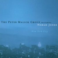 Jones Norah Peter Malick Group Fe - New York City i gruppen VI TIPSAR / Fredagsreleaser / Fredag den 28:e Juni 2024 hos Bengans Skivbutik AB (5549915)